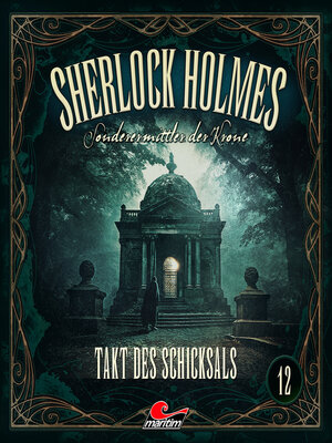 cover image of Sherlock Holmes, Sonderermittler der Krone, Folge 12